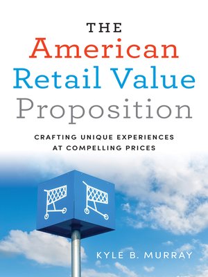 cover image of The American Retail Value Proposition